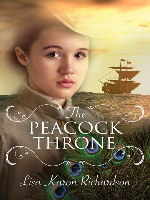 Title details for The Peacock Throne by Lisa Karon Richardson - Available